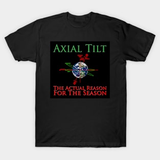 The Reason for the Season T-Shirt